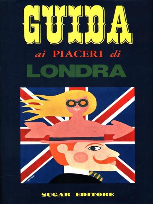 Guida ai piaceri di Londra - Hunter Davies - copertina