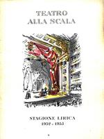 Stagione lirica 1952-1953: Trionfi