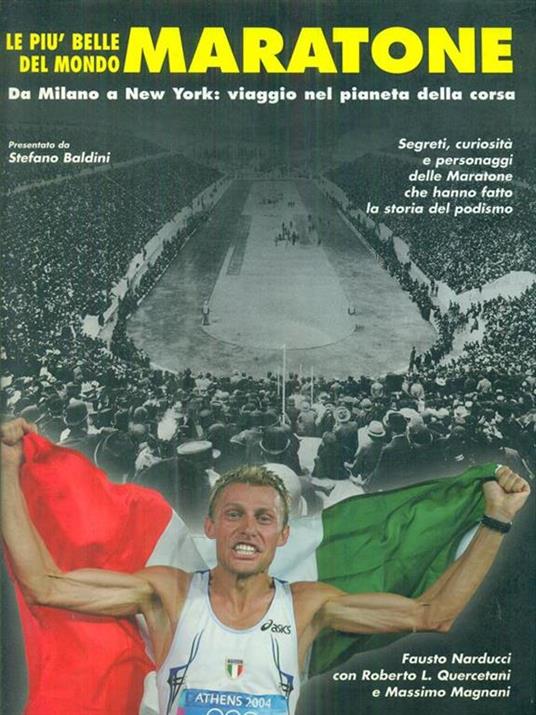 Le Più Belle Maratone Del Mondo. Da Milano A New York - 11