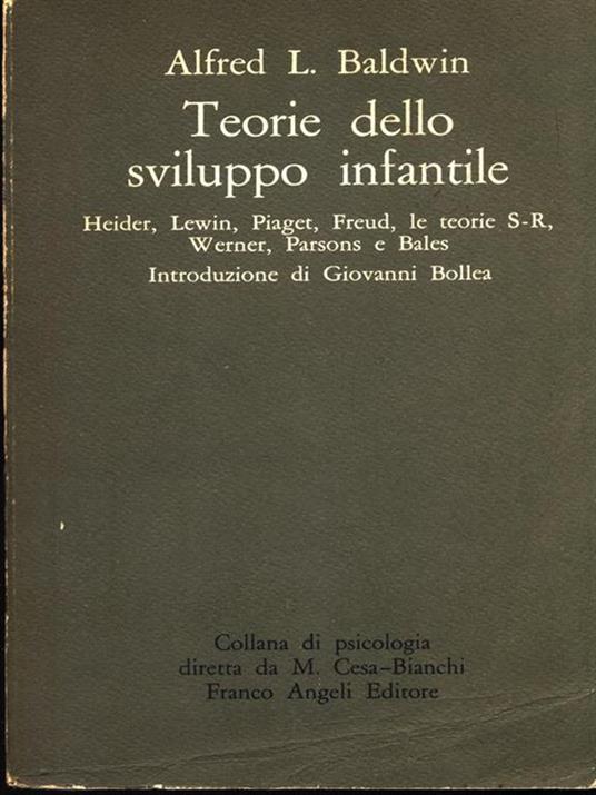 Teorie dello sviluppo infantile - Alfred L. Baldwin - 6