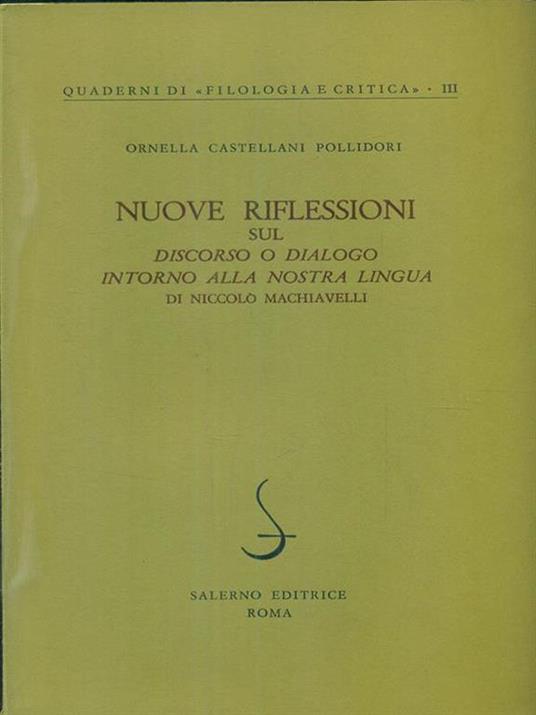 Nuove riflessioni sul discorso o dialogointorno alla nostra lingua - Ornella C. Pollidori - 10