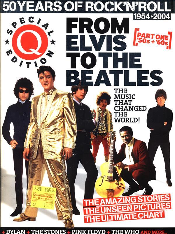 A 50 years of Rock'N'Roll from Elvis to the Beatles. Part one : '50s '60s