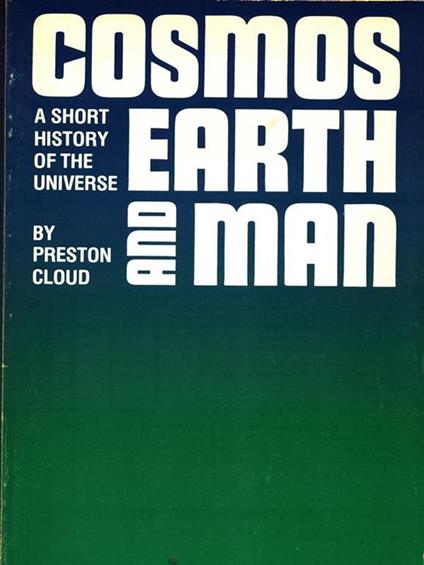 Cosmos Earth and Man - Preston Cloud - copertina