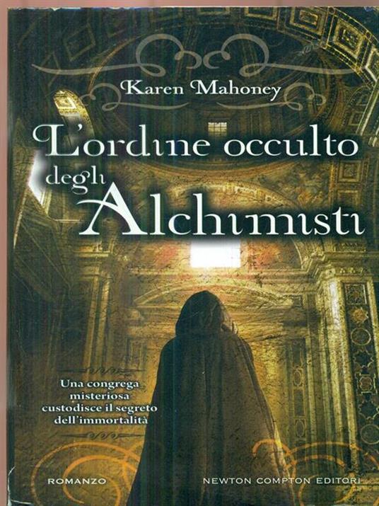 L' ordine occulto degli alchimisti - Karen Mahoney - 4