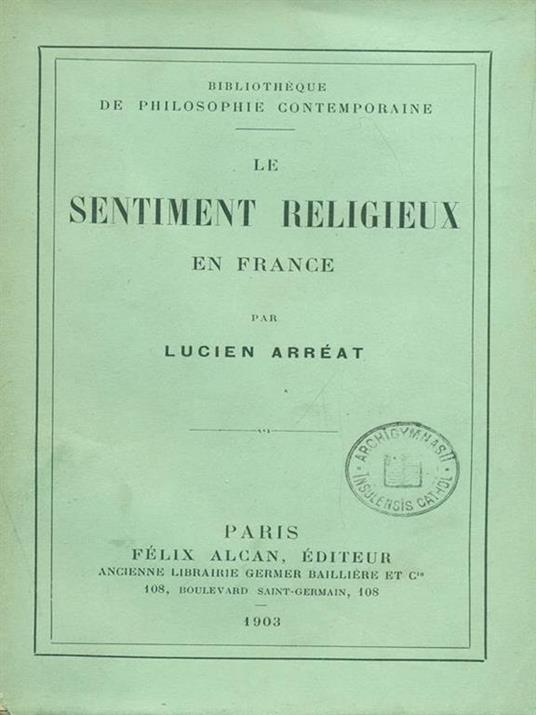 Le sentiment religieux en France - Lucién Arréat - copertina