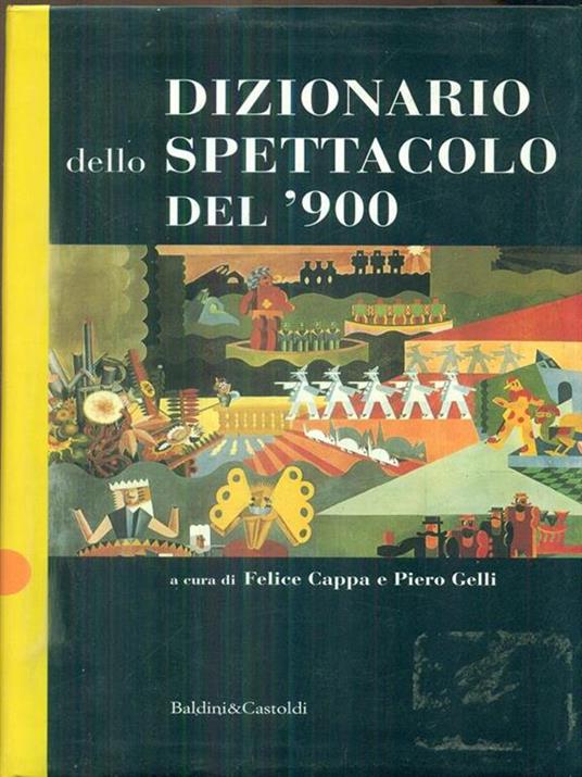 Dizionario dello spettacolo del '900 - copertina