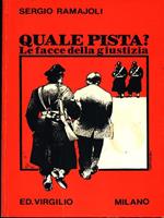 Quale pista?