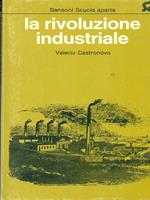 La rivoluzione industriale