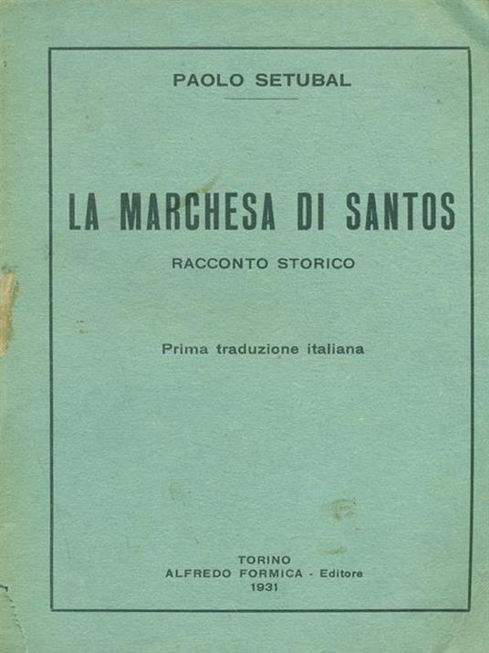 La marchesa di Santos - Paolo Setubal - copertina