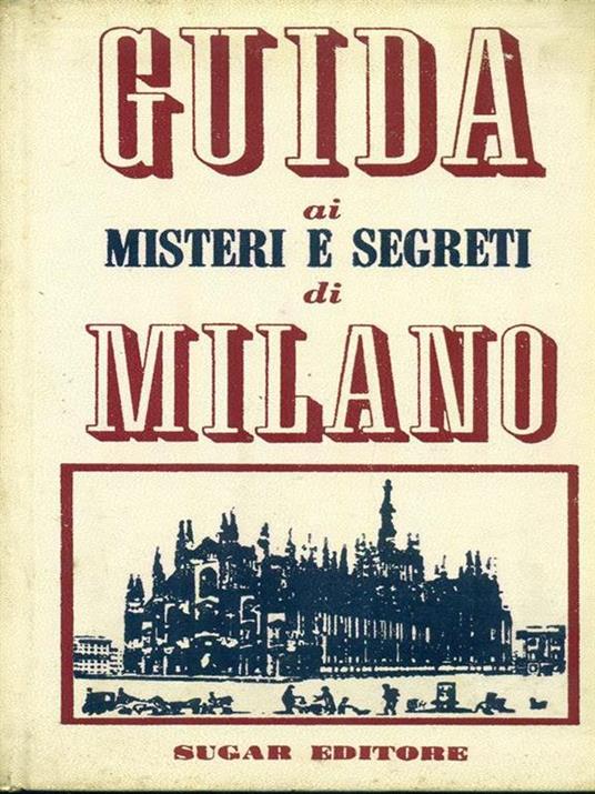 Guida ai misteri e segreti diMilano - copertina