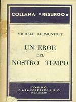 Un eroe del nostro tempo