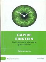 Capire Einstein