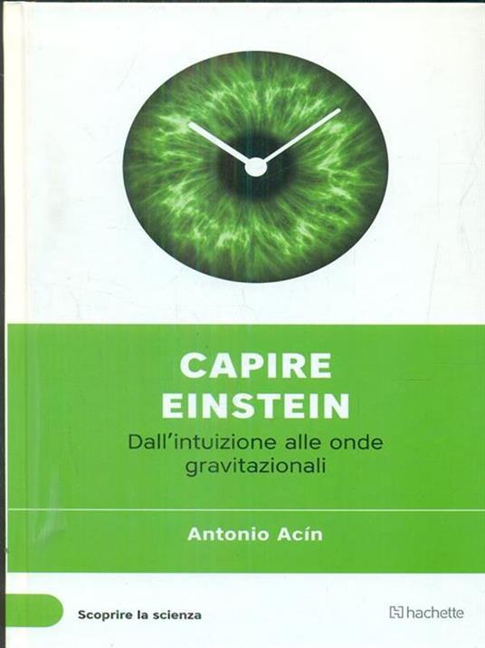 Capire Einstein - Antonio Acin - copertina