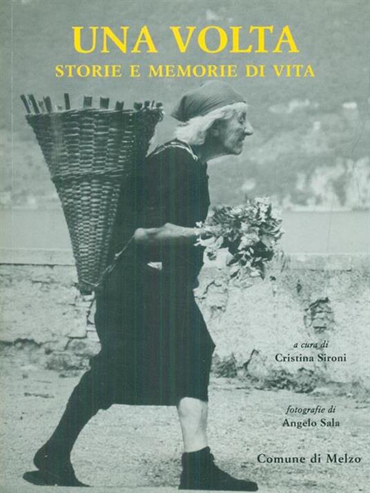 Una volta storie e memorie di vita - Sironi,Sala - copertina