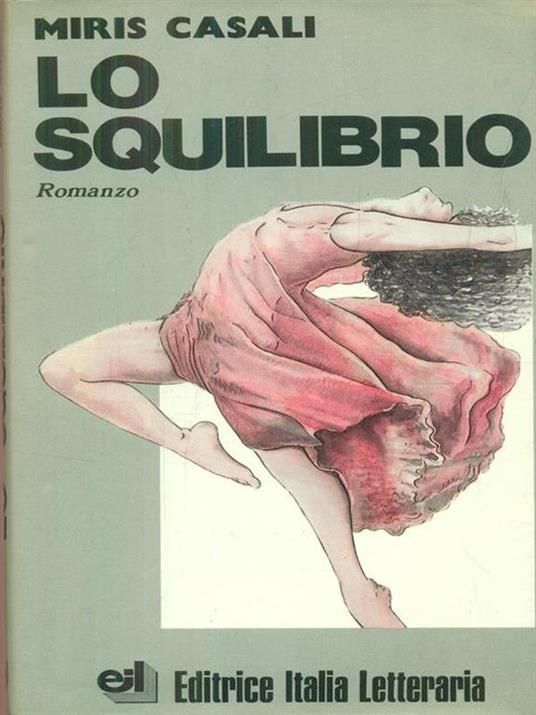 Lo squilibrio - Miris Casali - copertina