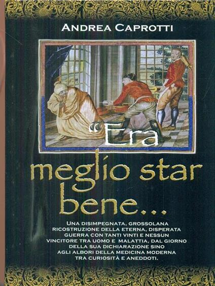 Meglio star bene - Andrea Caprotti - copertina