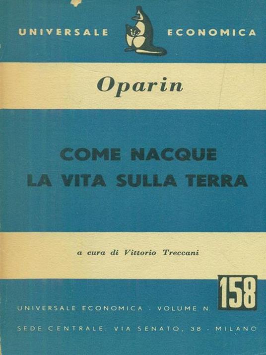 Come nacque la vita sulla terra - Oparin - copertina