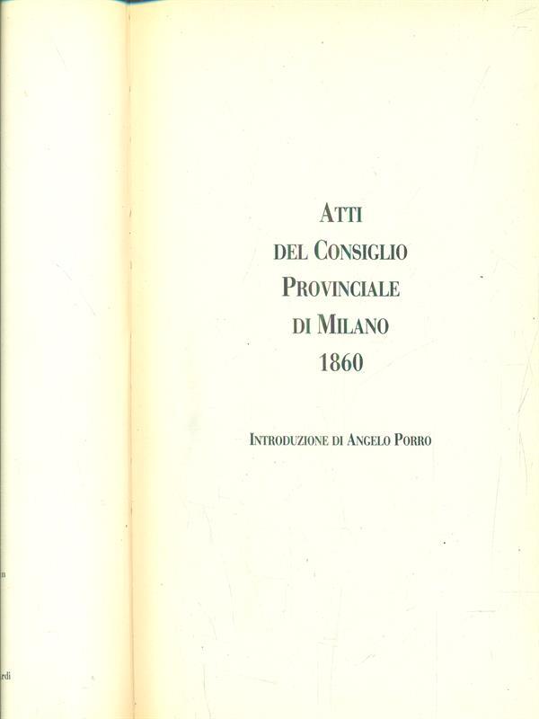 Atti del consiglio provinciale di Milano 1860