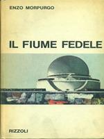 Il fiume fedele