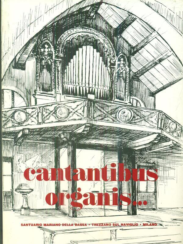 Cantantibus organis