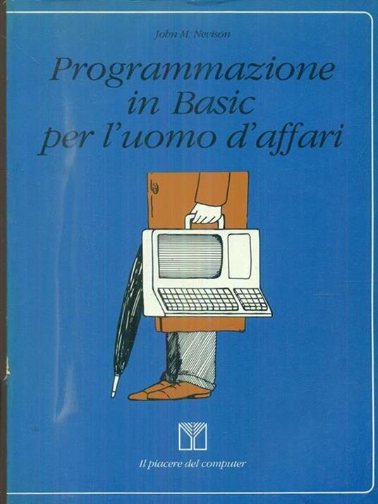 Programmazione in basic per l'uomo d'Affari - 9