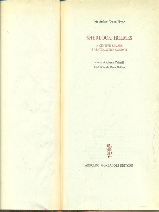 Sherlock Holmes in quattro romanzi e ventiquattro racconti - Sir Arthur Conan Doyle - copertina