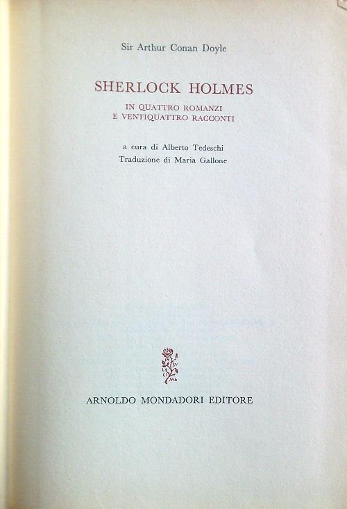 Sherlock Holmes in quattro romanzi e ventiquattro racconti