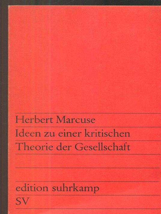 ideen zu einer kritischen théorie dergesellschaft - Herbert Marcuse - copertina