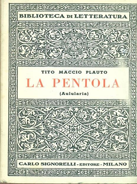 La pentola - T. Maccio Plauto - 4