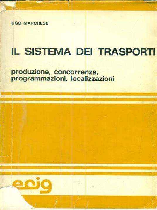Il sistema dei trasporti - Ugo Marchese - copertina