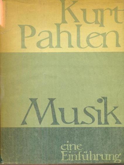 Musik - Kurt Pahlen - copertina