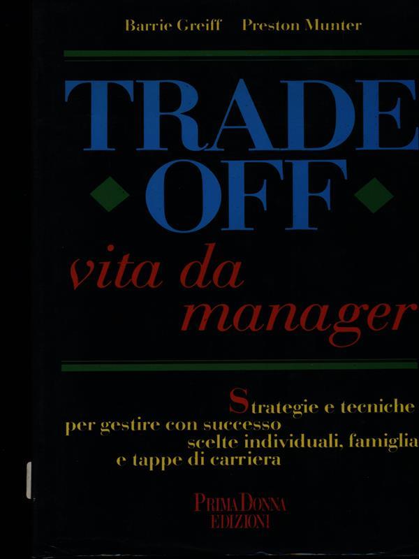 Trade off