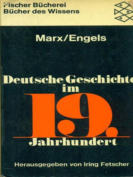 Deutsche Geschichte im 19. Jahrhundert - Friedrich Engels,Karl Marx - copertina