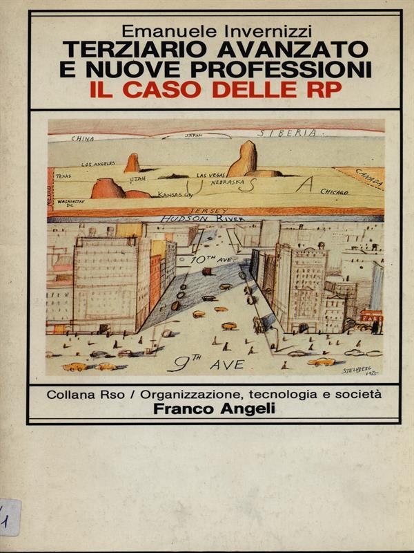 Terziario industriale: professionalità e formazione. Gli effetti dei cambiamenti organizzativi sulle professionalità terziarie
