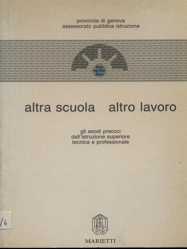 Altra scuola altro lavoro