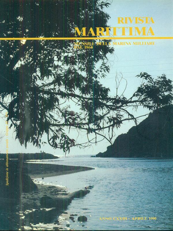 rivista marittima 4 / aprile 1990
