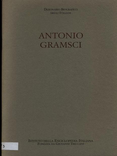 Antonio Gramsci. Estratto - Antonio Gramsci - 5