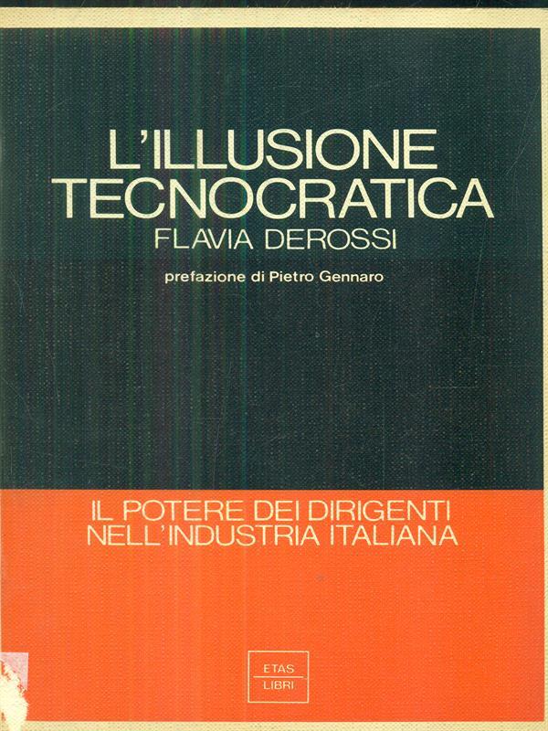 L' illusione tecnocratica