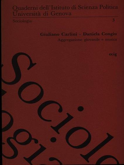 Aggregazione giovanile e musica - Giuliano Carlini,Daniela Congiu - copertina