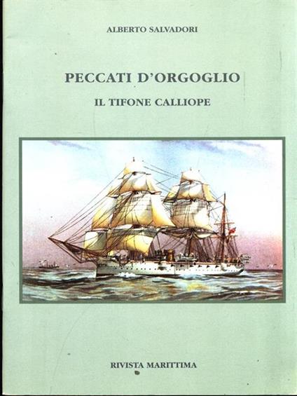 Peccati d'orgoglio. Il tifone Calliope - Alberto Salvadori - copertina