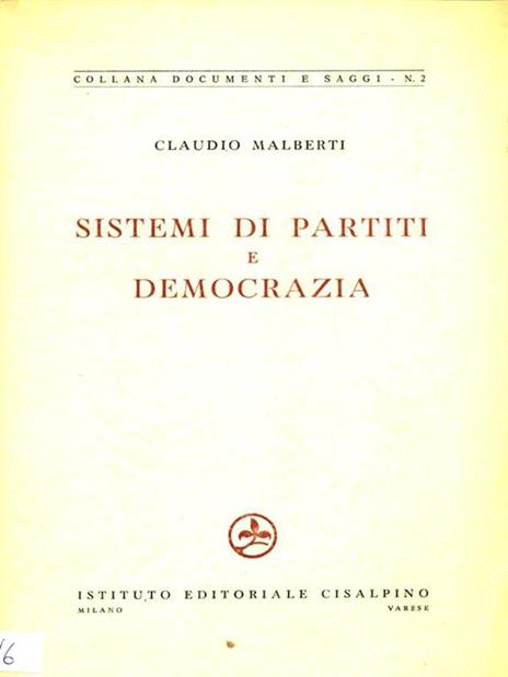 Sistemi di partiti e democrazia - Claudio Malberti - 6