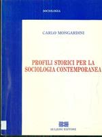Profili storici per la sociologia contemporanea
