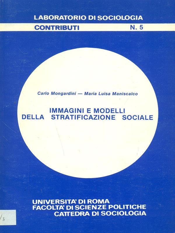 Immagini e modelli della stratificazione sociale