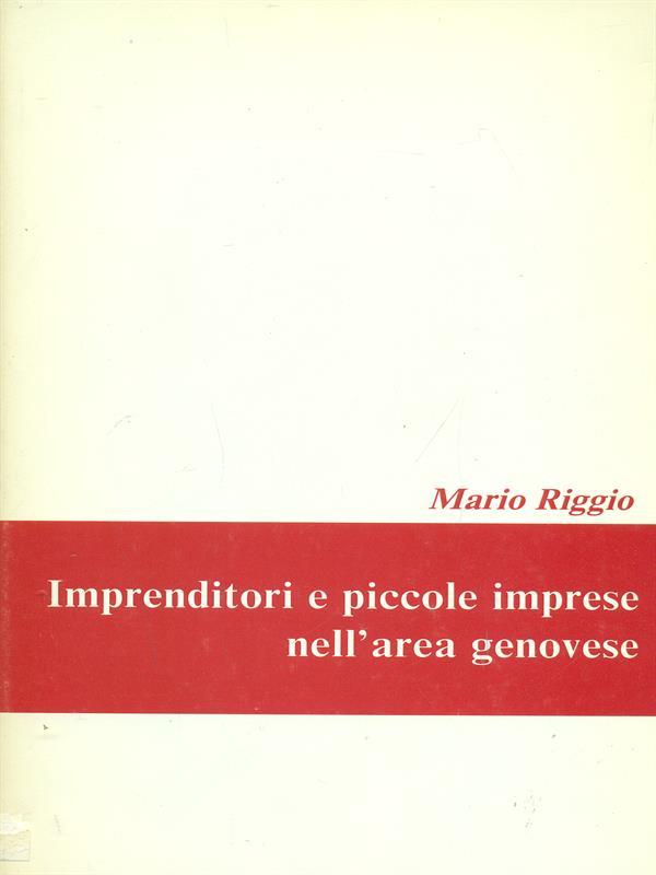 Imprenditori e piccole imprese nell'area genovese