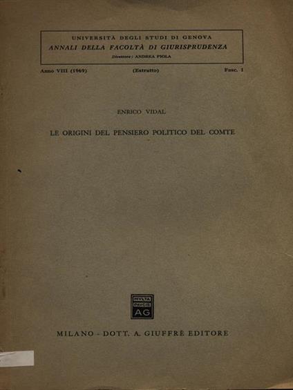 Le origini del pensiero politico del Comte. Estratto fasc. 1 - Enrico Vidal - copertina