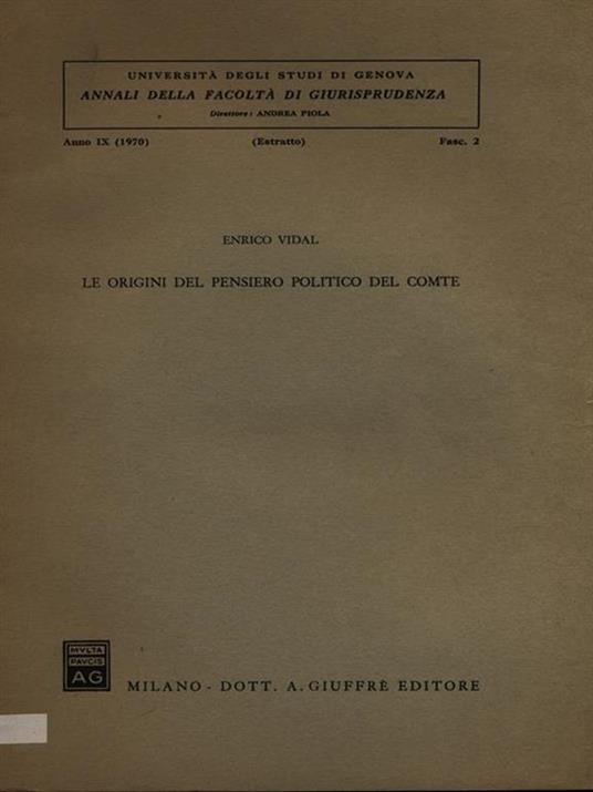 Le origini del pensiero politico del Comte. Estratto fasc. 2 - Enrico Vidal - copertina