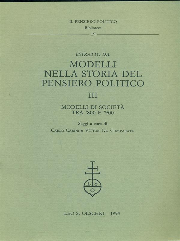 Estratto da: modelli nella storia del pensiero politico III