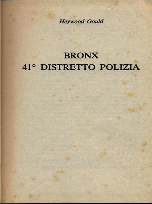 Bronx 41 distretto di polizia - Heywood Gould - 8