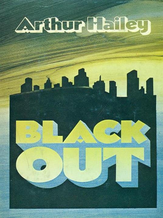 Black out - Arthur Hailey - copertina