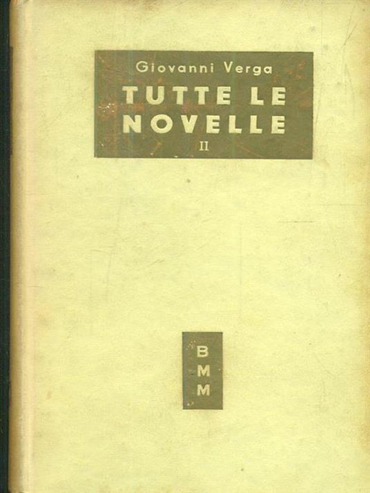 Tutte le novelle II - Giovanni Verga - 3